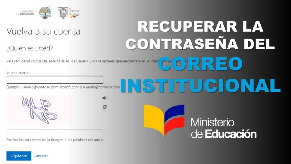 Cómo Recuperar la Contraseña del Correo Institucional