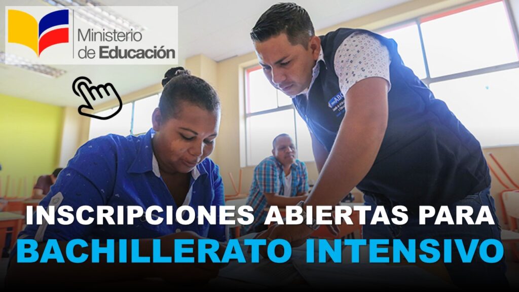 inscripciones para bachillerato intensivo, ministerio de educacion, que es bachillerato intensivo, inscripcion, matriculas, sedes de inscripcion