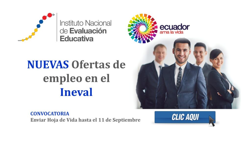 Ofertas de empleo en el Ineval - Enviar Hoja de Vida hasta el 11 de Septiembre