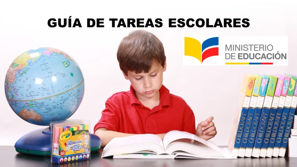 Guía de Tareas Escolares propuesta por el Ministerio de Educación