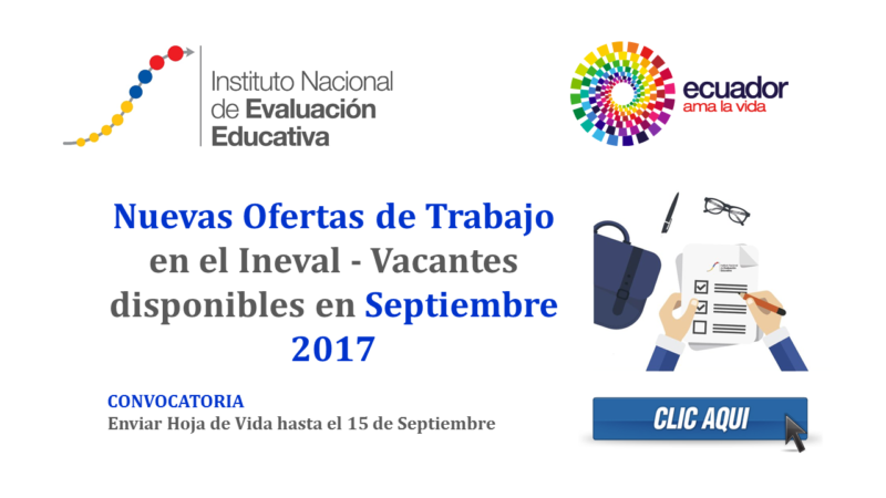 Nuevas Ofertas de Trabajo en el Ineval - Vacantes disponibles en Septiembre 2017