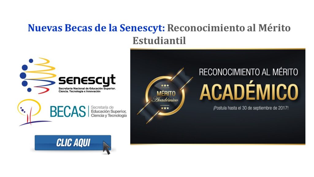 Nuevas Becas de la Senescyt: Reconocimiento al Mérito Estudiantil