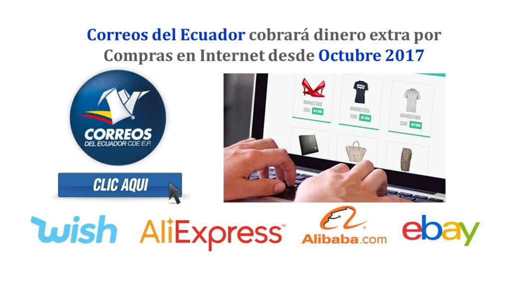 Correos del Ecuador cobrará dinero extra por Compras en Internet desde Octubre 2017
