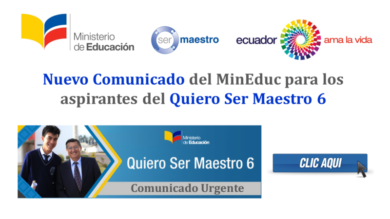 Nuevo Comunicado del MinEduc para los aspirantes del Quiero Ser Maestro 6