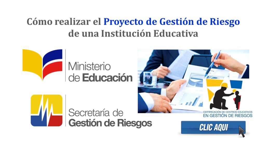 Cómo realizar el Proyecto de Gestión de Riesgos de una Institución Educativa