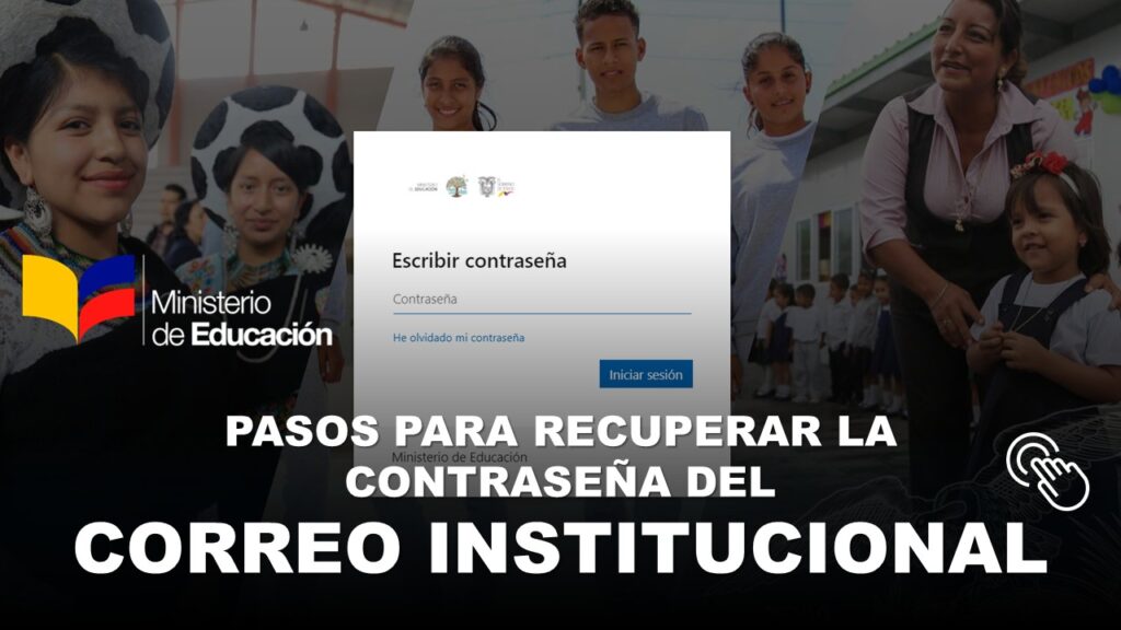 Pasos para Recuperar la contraseña del Correo Institucional