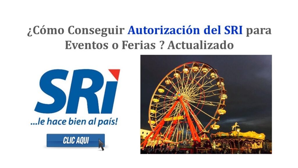 ¿Cómo Conseguir Autorización para Eventos o Ferias? SRI - Actualizado