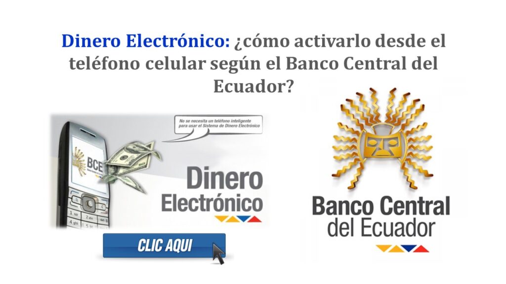 Dinero Electrónico: ¿cómo activarlo desde el teléfono celular según el Banco Central del Ecuador?