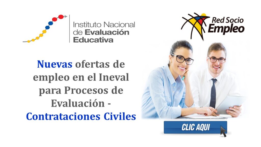 Nuevas ofertas de empleo en el Ineval para Procesos de Evaluación - Contrataciones Civiles