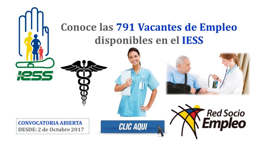 Conoce las 791 Vacantes de Empleo disponibles en el IESS - Octubre 2017