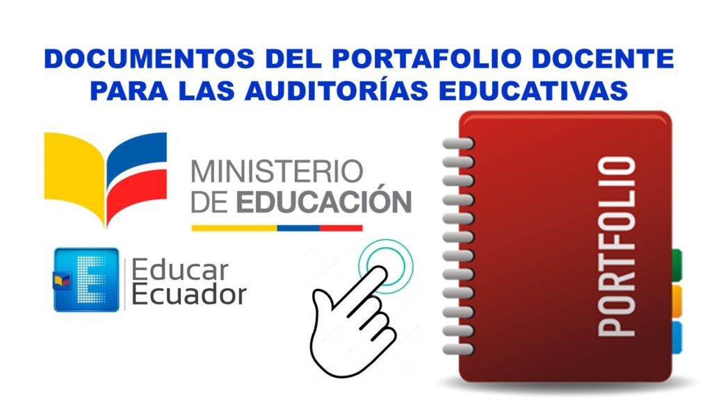 Documentos del Portafolio Docente para las Auditorías Educativas 2018