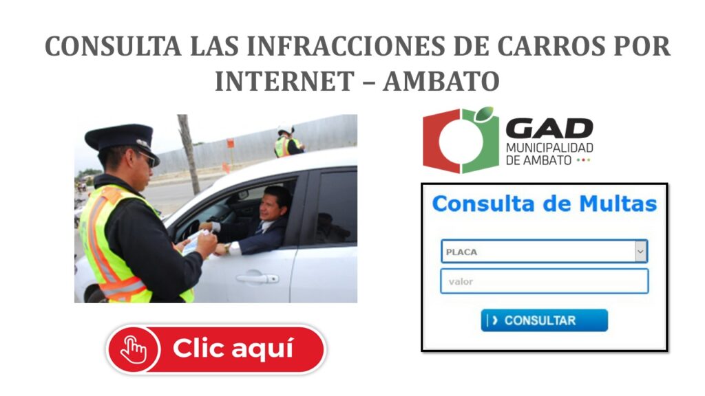 Consulta las Infracciones de Carros por Internet – Ambato