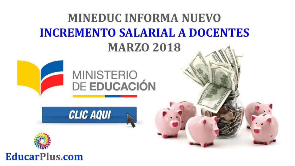 MinEduc informa Nuevo Incremento Salarial a Docentes