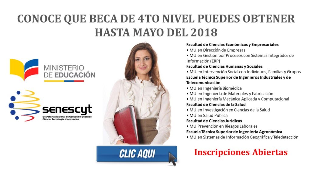 Conoce que Beca de 4to Nivel puedes obtener hasta Mayo del 2018