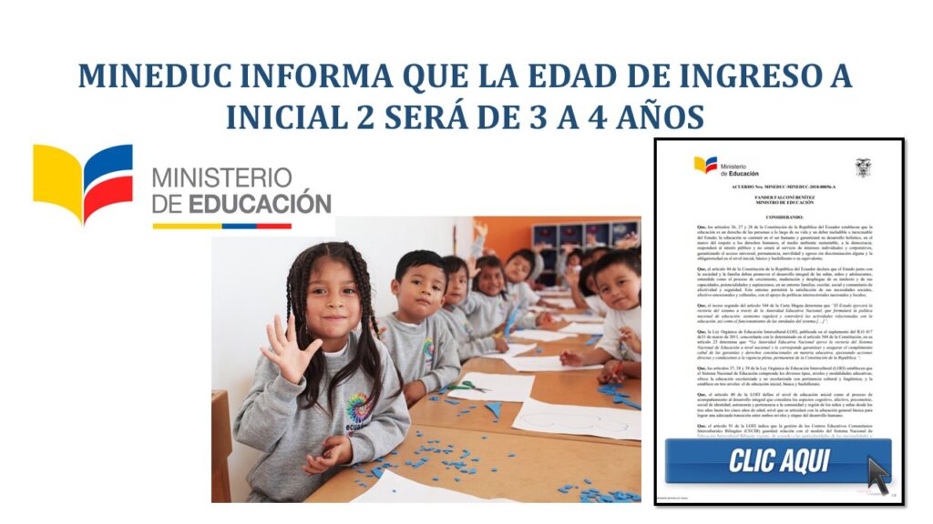 MinEduc informa que la Edad de Ingreso a Inicial 2 será de 3 a 4 años