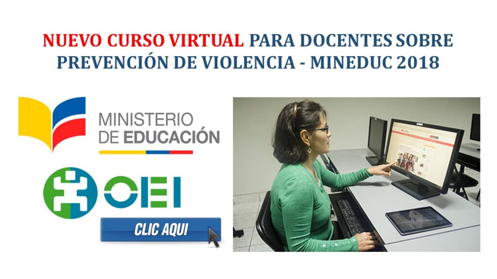 Nuevo Curso Virtual para Docentes sobre Prevención de Violencia - MinEduc 2018