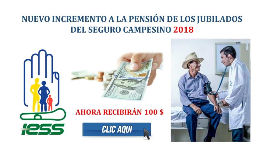 Nuevo Incremento a la pensión de los Jubilados del Seguro Campesino 2018