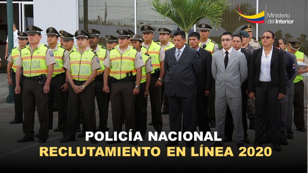 Policía Nacional Reclutamiento en Línea 2020