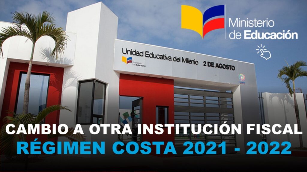 Cambio a otra Institución Educativa Fiscal SIERRA COSTA