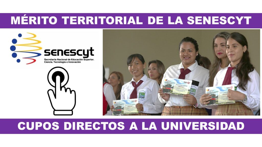 Mérito Territorial de la Senescyt otorga cupos directos a la Universidad