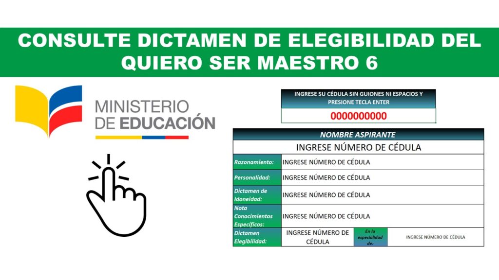 Consulte Dictamen de Elegibilidad del Quiero Ser Maestro 6