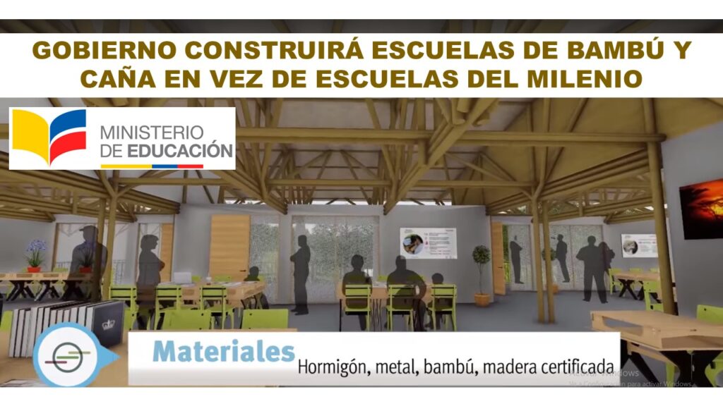 Gobierno construirá Escuelas de Bambú y Caña en vez de Escuelas del Milenio