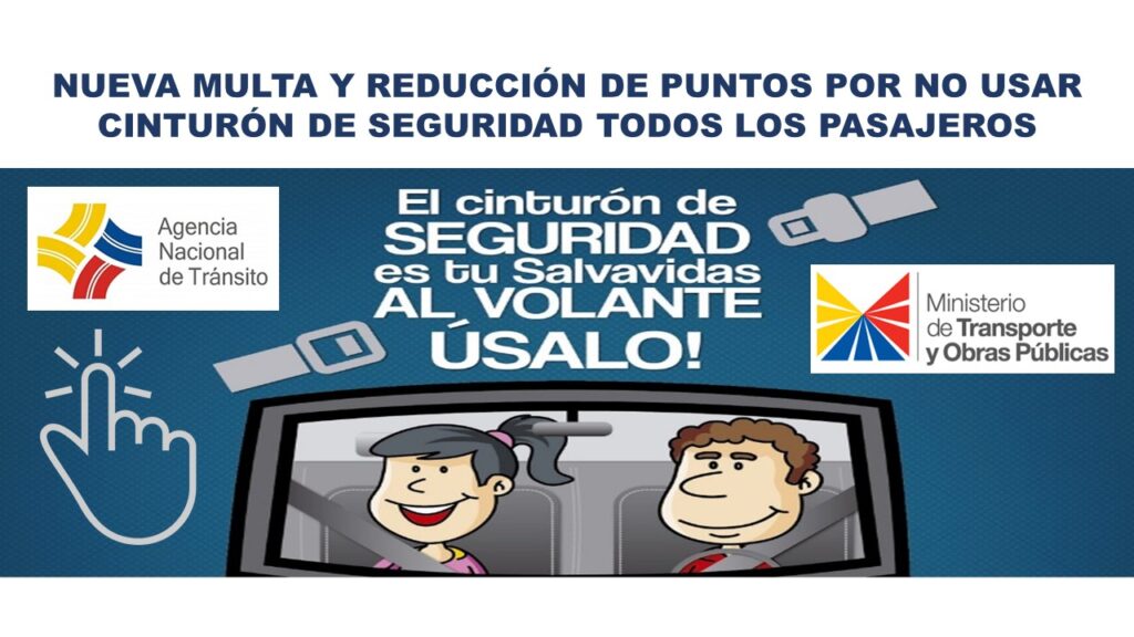 Nueva multa y Reducción de Puntos por NO usar Cinturón de Seguridad todos los pasajeros