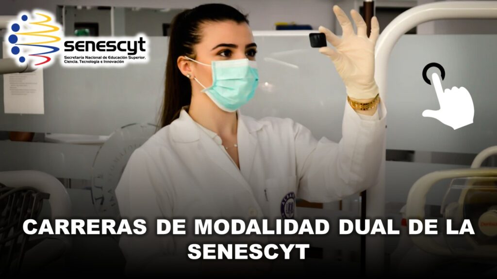 Carreras de Modalidad Dual de la Senescyt