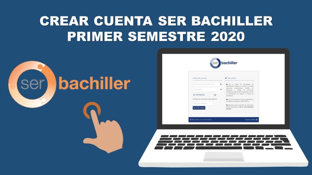 Crear Cuenta Ser Bachiller Primer Semestre 2020