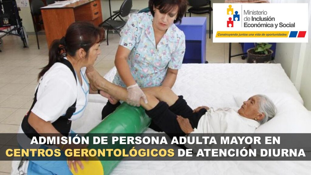 Admisión de Persona Adulta Mayor en Centros Gerontológicos de Atención Diurna