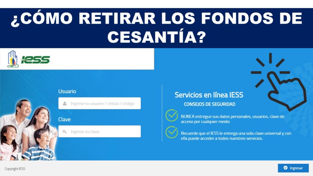 iess fondos de cesantía Cómo retirar los Fondos de Cesantía