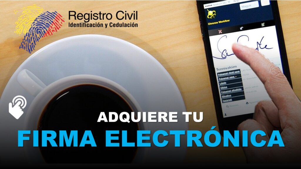 Adquiere tu Firma Electrónica en Ecuador