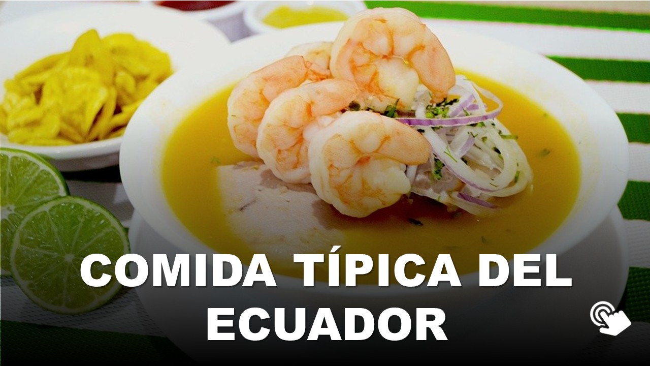 🍽️ Comida Típica del Ecuador – Costa, Sierra y Amazonía