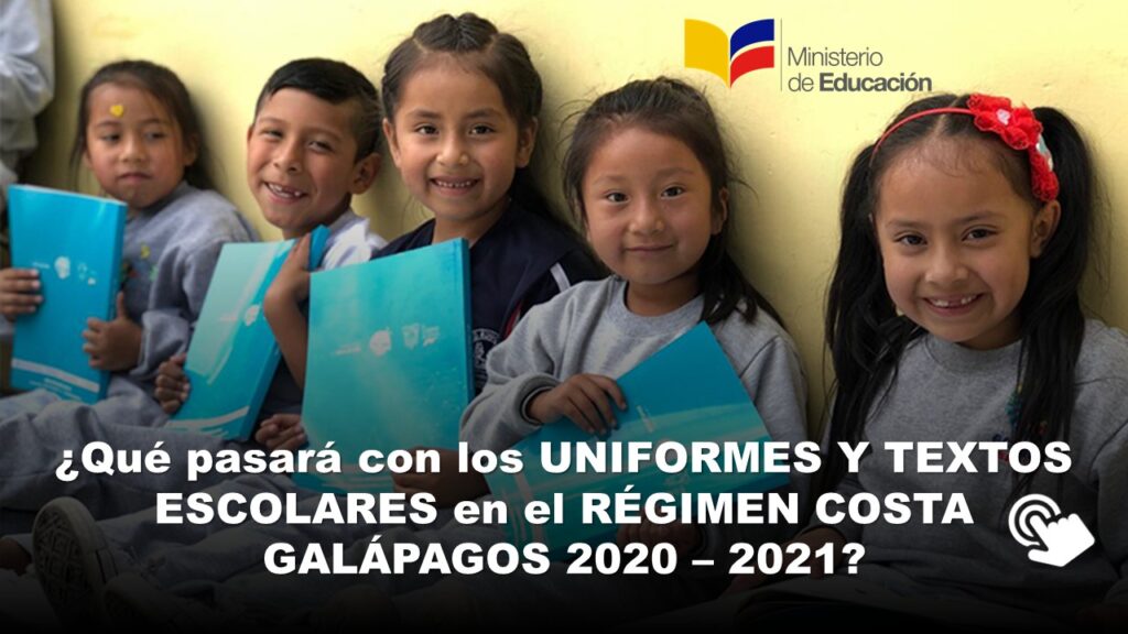 Qué pasará con los uniformes y textos escolares en el Régimen Costa Galápagos 2020 – 2021
