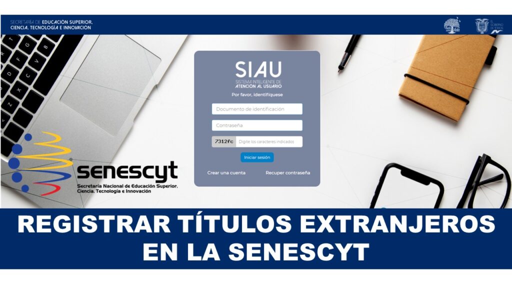 Registrar Títulos Extranjeros en la SENESCYT