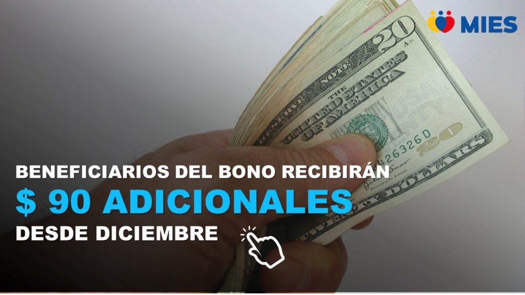 Beneficiarios del Bono de Protección Social recibirán 90 extra