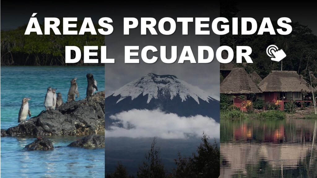 Áreas Protegidas del Ecuador