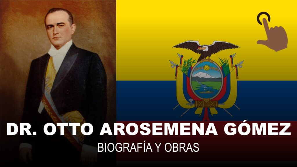 Dr. Otto Arosemena Gómez Biografía y Obras