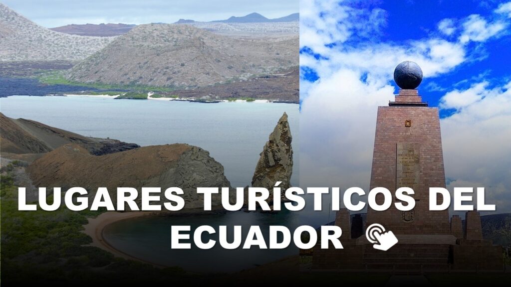 Lugares Turísticos del Ecuador