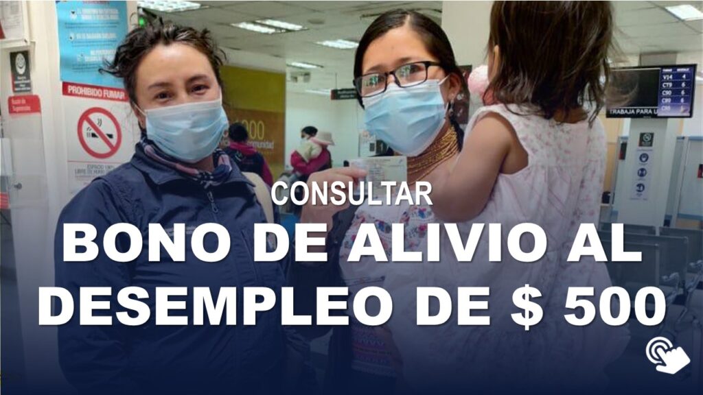 Consulta Bono de Alivio al Desempleo de 500