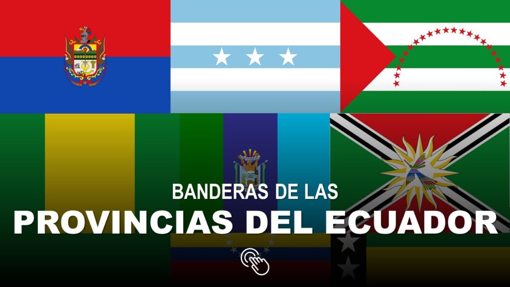 BANDERAS DE LAS PROVINCIAS DEL ECUADOR