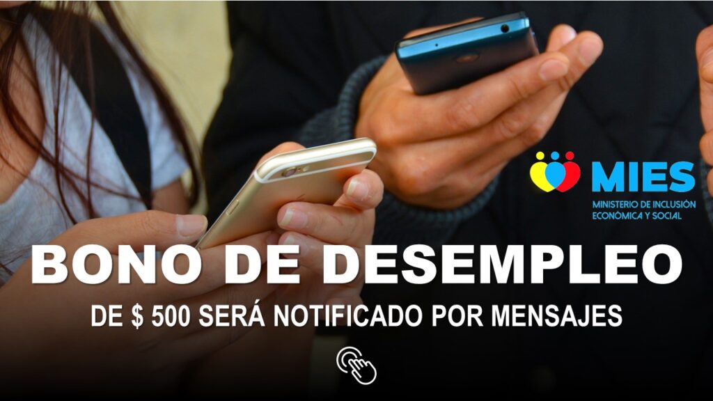 Bono de Desempleo de 500 Dólares será Notificado por Mensajes