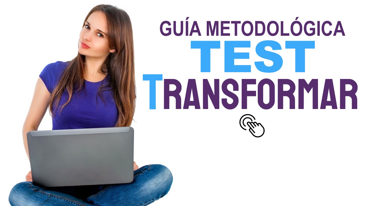 Test Transformar Guía Metodológica para Rendir el Test Transformar 2025