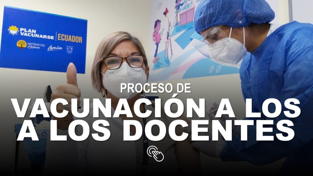 Proceso de Vacunación a los Docentes