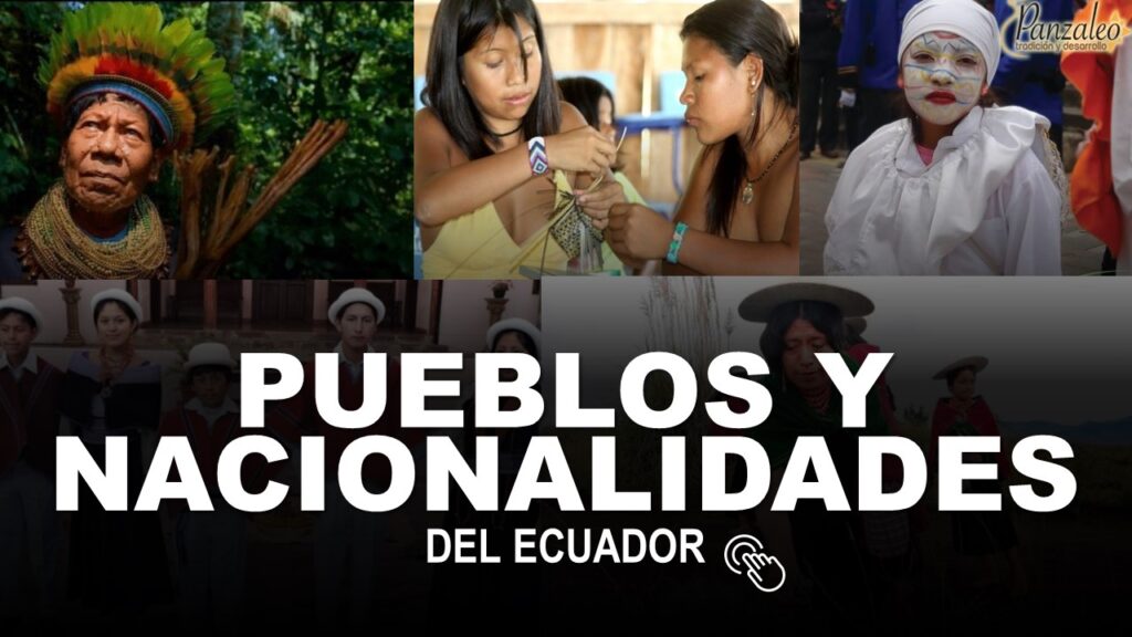 Pueblos y Nacionalidades del Ecuador