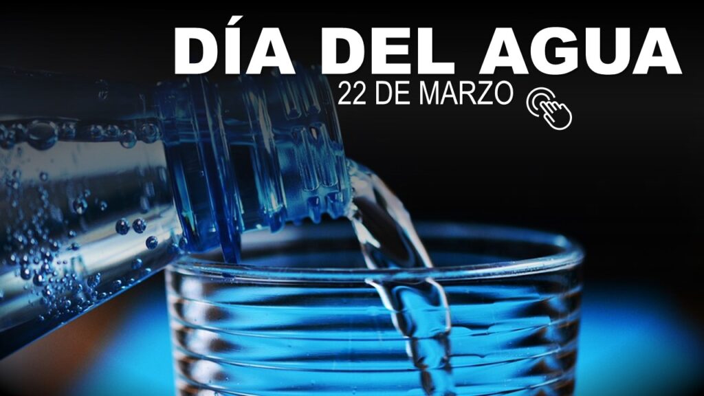 Día del agua 22 de marzo