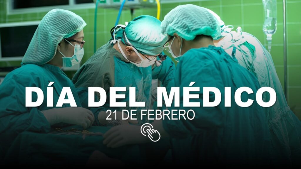 Día del médico ecuatoriano 21 de febrero