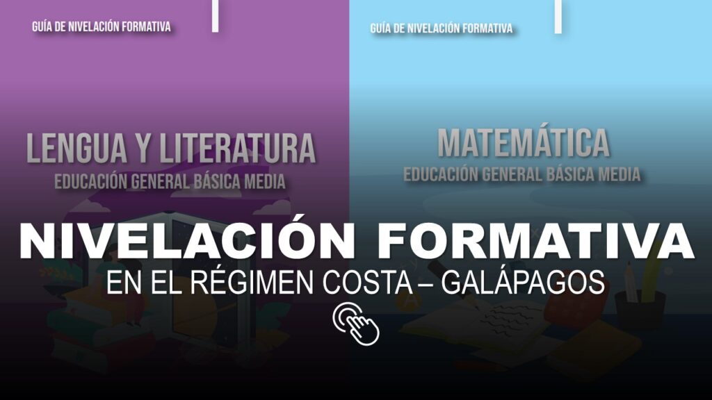 Nivelación Formativa en el Régimen Costa – Galápagos