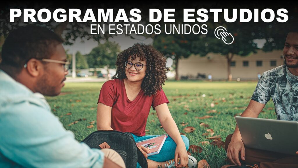Programas de Estudios en Estados Unidos