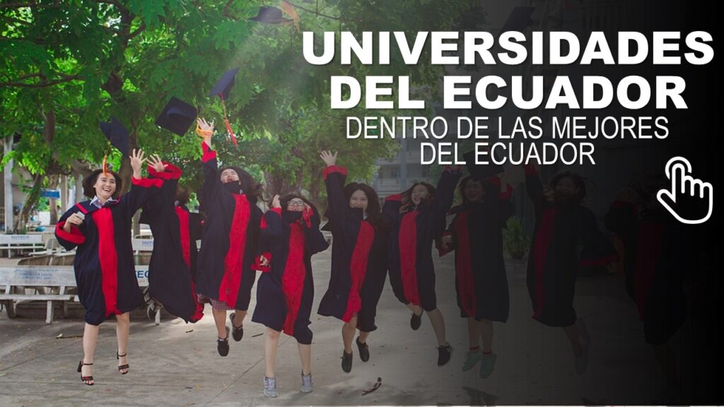 Universidades del Ecuador dentro de las Mejores del Mundo